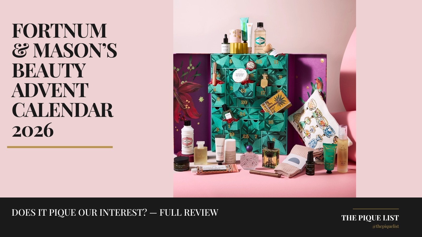 The Fortnum & Mason Beauty Advent Calendar 2026, a teal and purple drawer box, open with its 25 products displayed around it